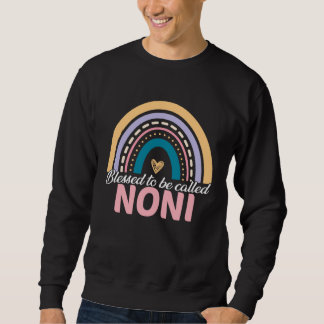 Sweatshirt Cute Blessed To Be Called Noni Rainbow Mother s Da
