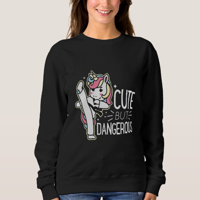 Sweatshirt Cute But Dangerouss Karate Taekwondo Funny For Men (Devant)