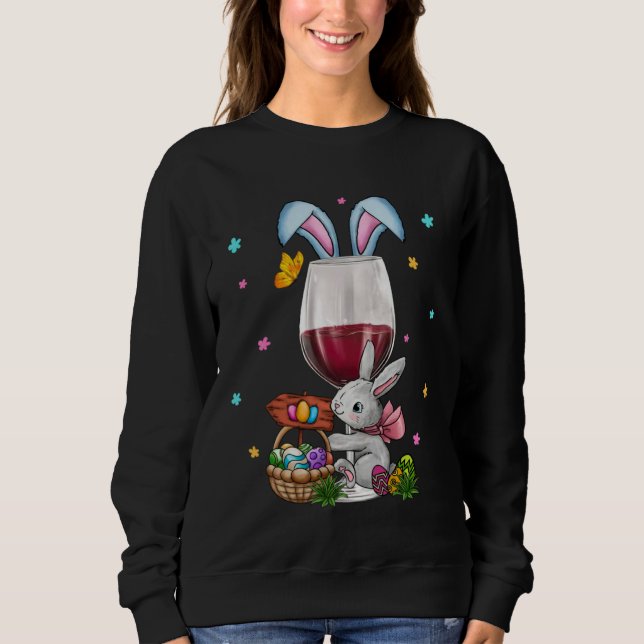 Sweatshirt Cute Easter Wine Glasses Bunny Ears Drink Up Women (Devant)