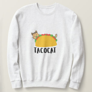 Sweatshirt Cute Funny TacoCat Design Chat