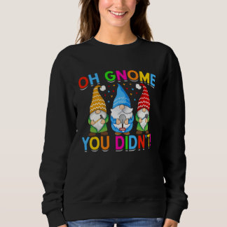 Sweatshirt Cute Gnomies for Garden Gnomes