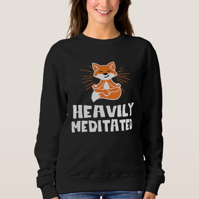 Sweatshirt Cute Heavily Fox Meditated Yoga Fox Yoga Instructo (Devant)
