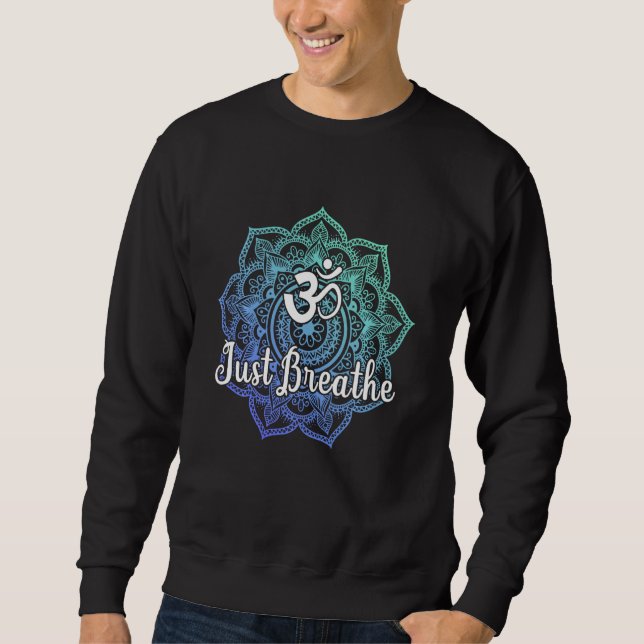 Sweatshirt Cute Just Sacré Tattoo Yoga Respirer Mandala Bon (Devant)
