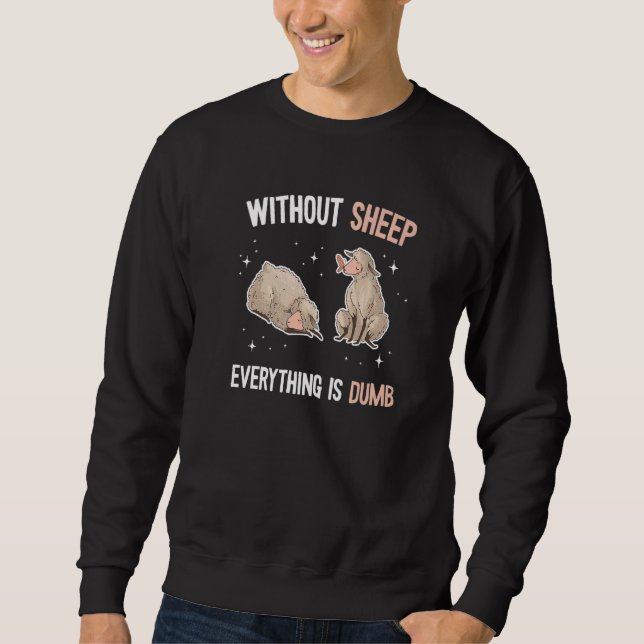Sweatshirt & Cute Lamb Saying  Farmer & Sheep  3 (Devant)