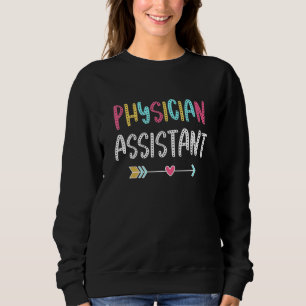 Sweatshirt Cute Pa Médecin Assistant Tee Pour Hommes Femmes