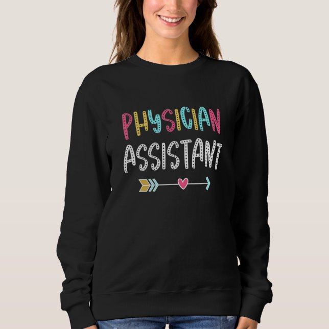 Sweatshirt Cute Pa Médecin Assistant Tee Pour Hommes Femmes (Devant)