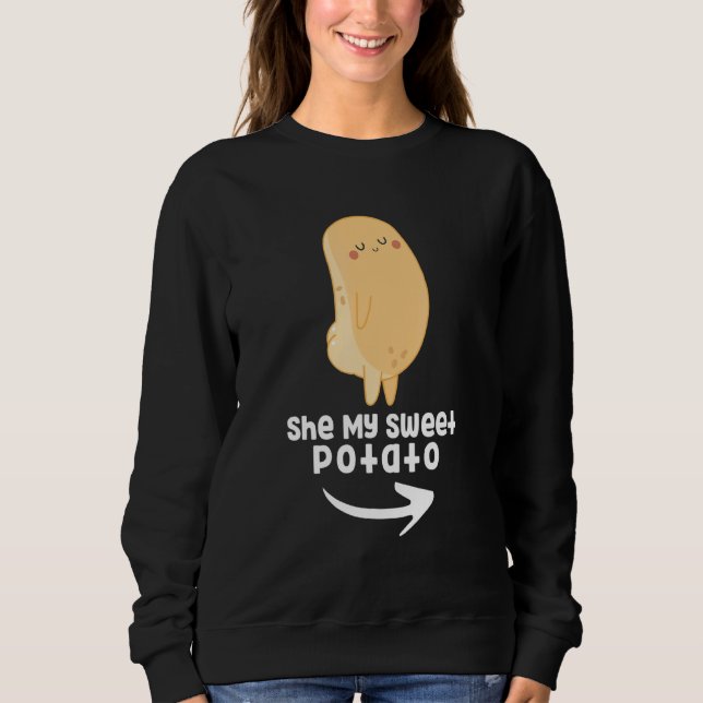 Sweatshirt Cute Potato Couple Outfit She My Sweet Potato For  (Devant)