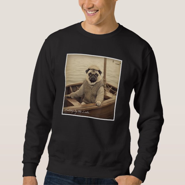 Sweatshirt Cute Pug Fisherman on a Boat  Humor (Devant)