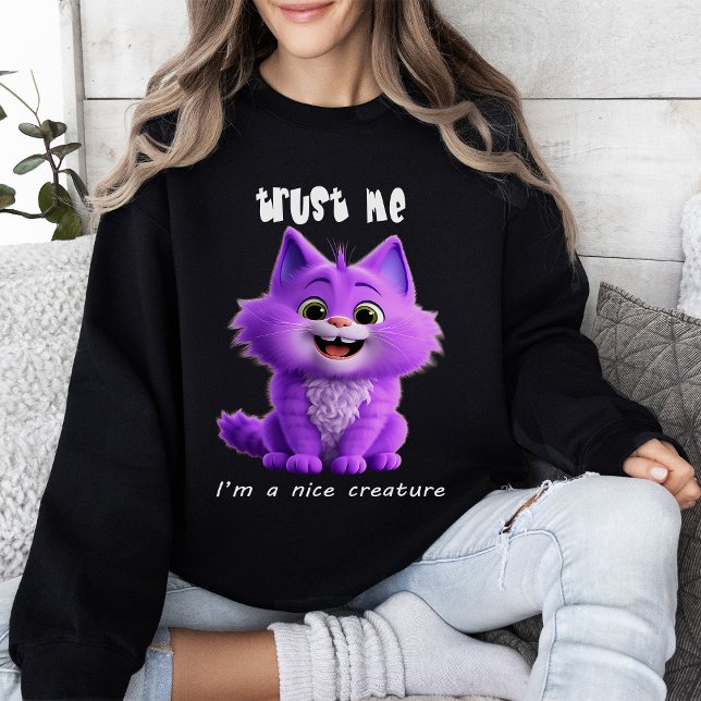Sweatshirt Cute Purple Cat | Trust Me I'm a Nice Creature  (Créateur téléchargé)