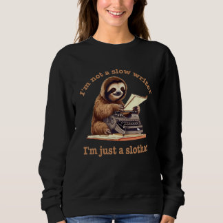 Sweatshirt Cute Sloth Author Writing Books Typewriter Slothor