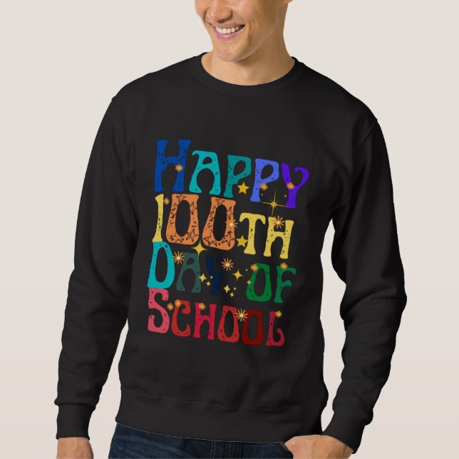 Sweatshirt Cute Students Kids Teachers Groovy Happy 100th Day (Devant)