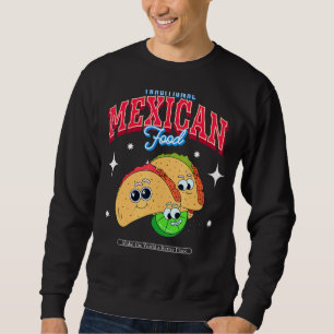 Sweatshirt Cute Taco Illustrent La Nourriture Mexicaine Dans