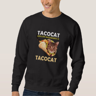 Sweatshirt Cute Tacocat Taco Chat Écrit À L'Arrière Est