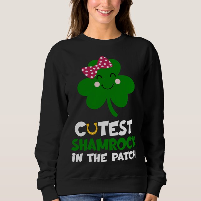 Sweatshirt Cutest Shamrock In The Patch St Patricks Day Kids  (Devant)