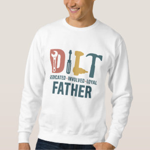 Sweatshirt D.I.L.F. PNG - Dédié Impliqué Père Loyal Fun