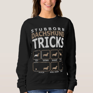 Sweatshirt Dachshund Stubborn