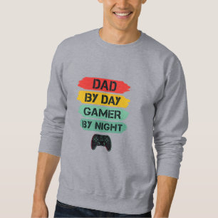 Sweatshirt DAD BY DAY GAMER BY NIGHT – Design Transparent Néo
