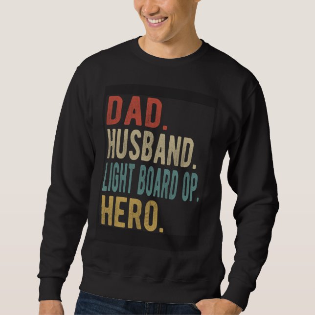 Sweatshirt Dad Husband Light Board Op Hero (Devant)