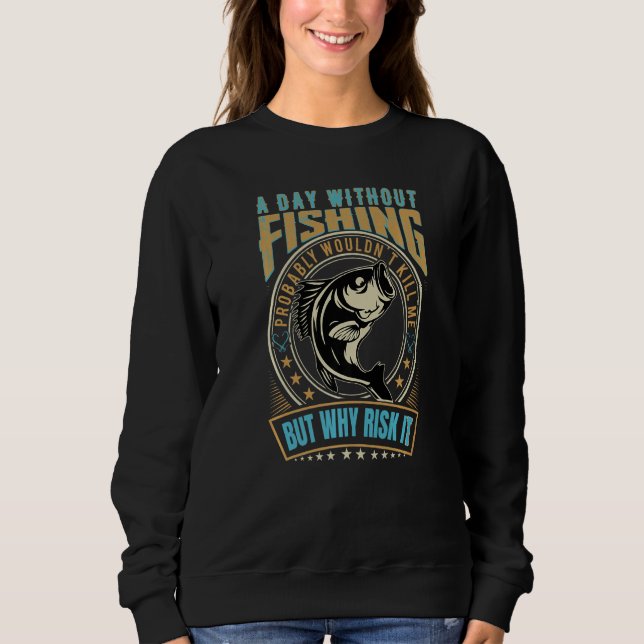 Sweatshirt Daddy's fly fishing Buddy - Funny Fisherman Quotes (Devant)