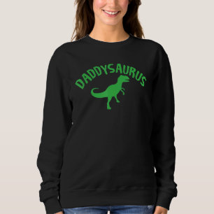 Sweatshirt Daddyssaurus Père Design graphique