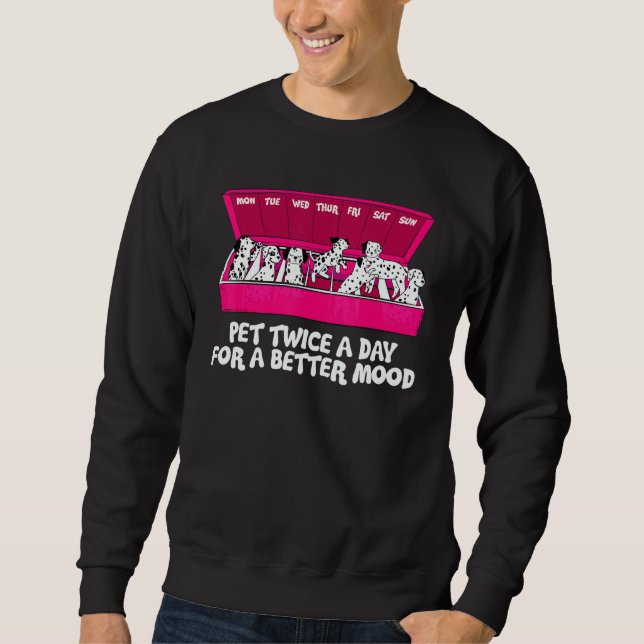 Sweatshirt Dalmatian Dog Owner Happy Dog Cynologist (Devant)