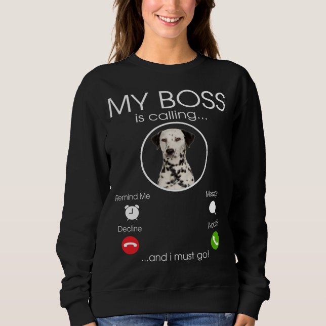 Sweatshirt Dalmatian my Boss (Devant)