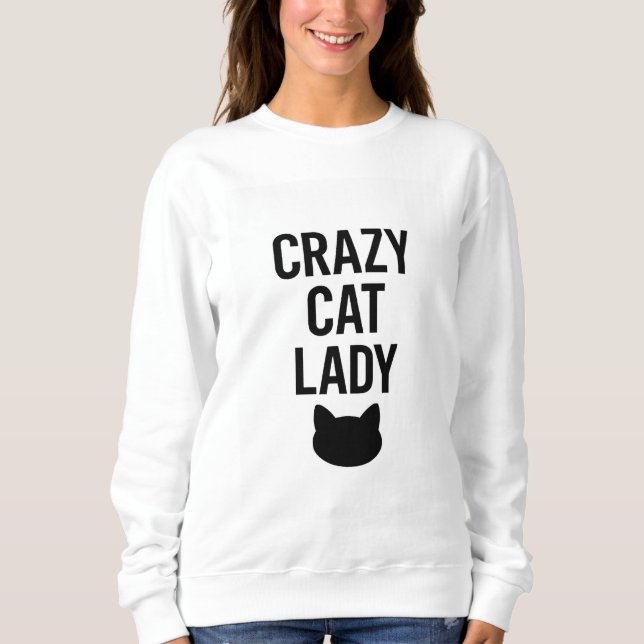 Sweatshirt Dame de chat fou - Drôle cadeau Amoureux des chats (Devant)