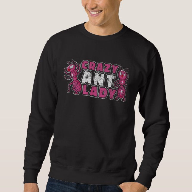 Sweatshirt Dame de la fourmi folle - Drôle gardien de la four (Devant)