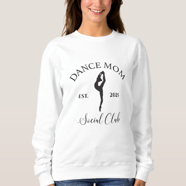 Sweatshirt Dance Mom Social Club (Devant)