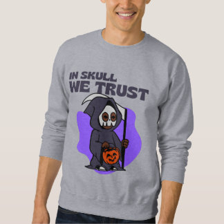Sweatshirt Dans le crâne, nous faisons confiance au design Ha