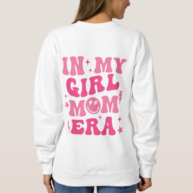 Sweatshirt Dans Ma Fille Maman Era Chemise Fille Maman Sweats (Dos)