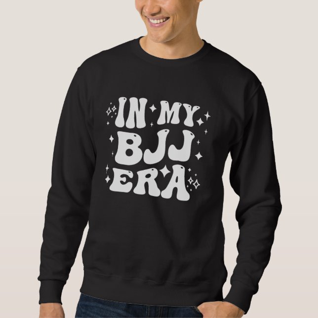 Sweatshirt Dans Mon Ere BJJ - Drôle Jiu-Jitsu Brésilien, Mart (Devant)