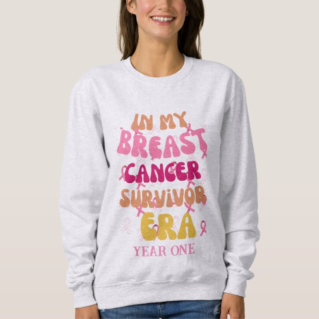 Sweatshirt Dans mon ère de survivant du cancer du sein, survi (Devant)