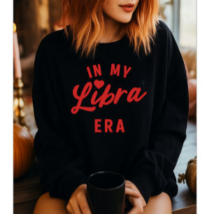 Sweatshirt dans mon sweat-shirt de l'ère Balance, cadeau d'an