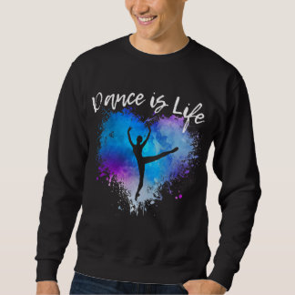Sweatshirt DANSE EST VIE Ballet Danser Ballerina Ado Tween