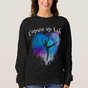 Sweatshirt DANSE EST VIE Ballet Danser Ballerinan Tween Girl
