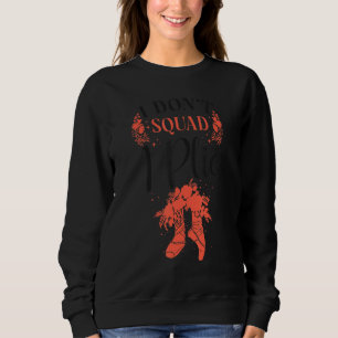 Sweatshirt Danseuse de ballet Danseuse Ballerine Chaussure de