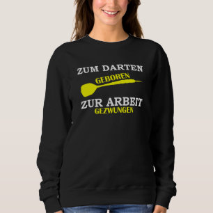 Sweatshirt Dart Jersey Pour Dartengeboren Zu Arbeit Forcé