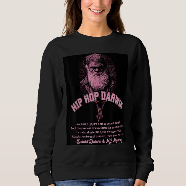 Sweatshirt Darwin Hip Hop Rap Science Biology  Retro Graphic  (Devant)