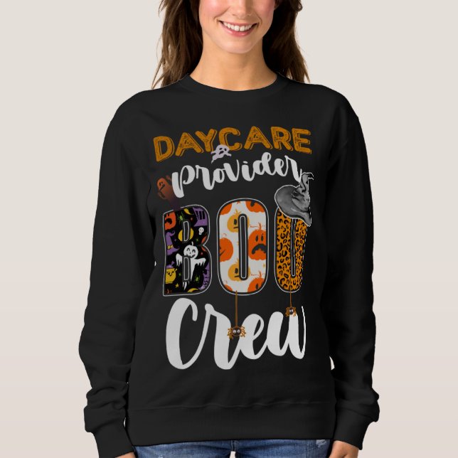 Sweatshirt Daycare Provider Boo Crew Ghost Funny Halloween Ma (Devant)
