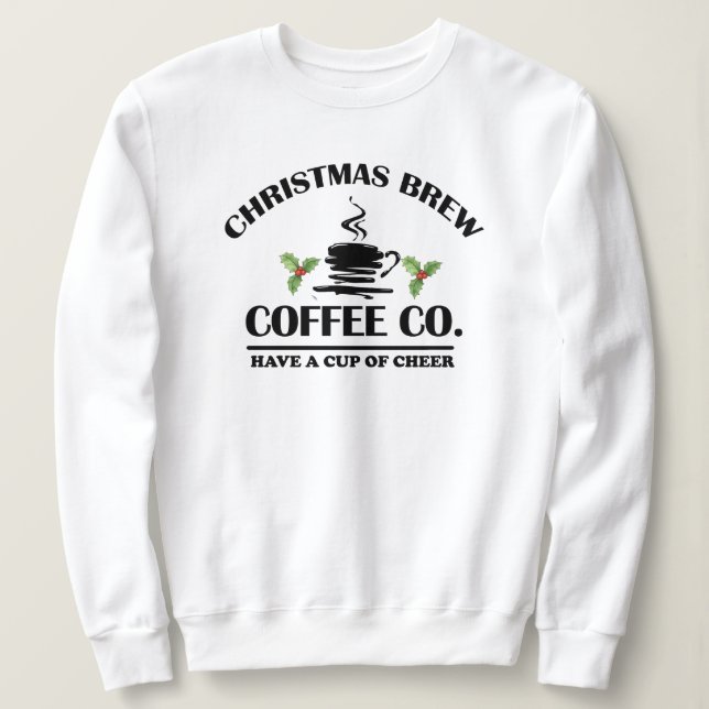 Sweatshirt de café de Noël - Fêtes femmes douillet (Design devant)
