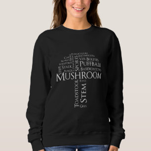 Sweatshirt de champignons de Word (texte blanc)