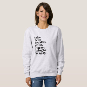 Sweatshirt de citations inspirées