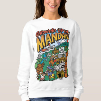 Sweatshirt de femmes "Growing up in Mandan"