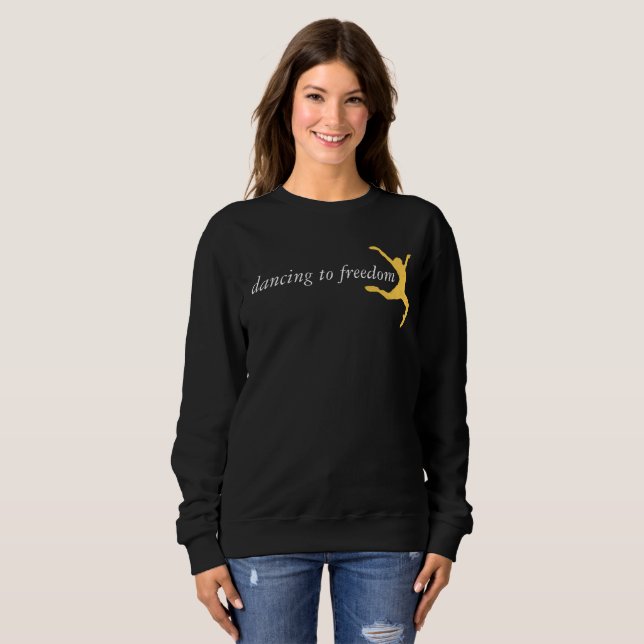 Sweatshirt de la danse noire pour la liberté (Devant entier)