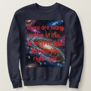 Sweatshirt De nombreux chemins dans la vie