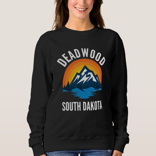 Sweatshirt Deadwood South Dakota Mountain (Devant)
