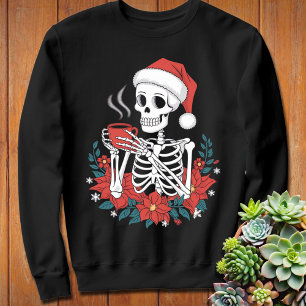 Sweatshirt Debout dans le squelette Noël Sarcastique Noël
