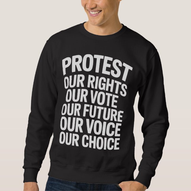 Sweatshirt Déclaration de protestation Hands Off Nos droits N (Devant)