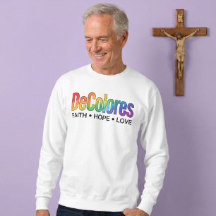 Sweatshirt DeColores Cursillo Arc-en-ciel Foi Espérance Amour